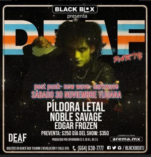 Deaf Party en Tijuana 2024