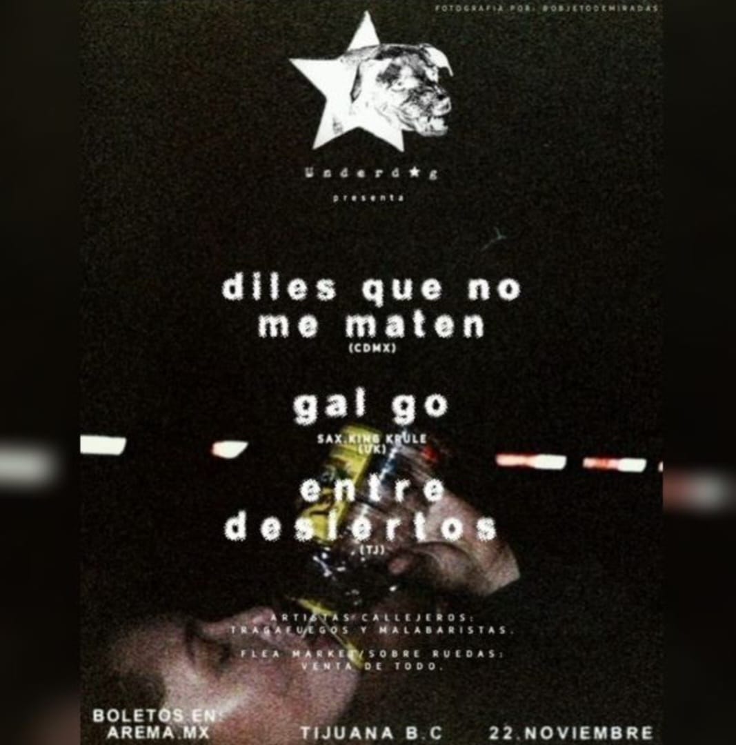 Diles Que No Me Maten en Tijuana 2024