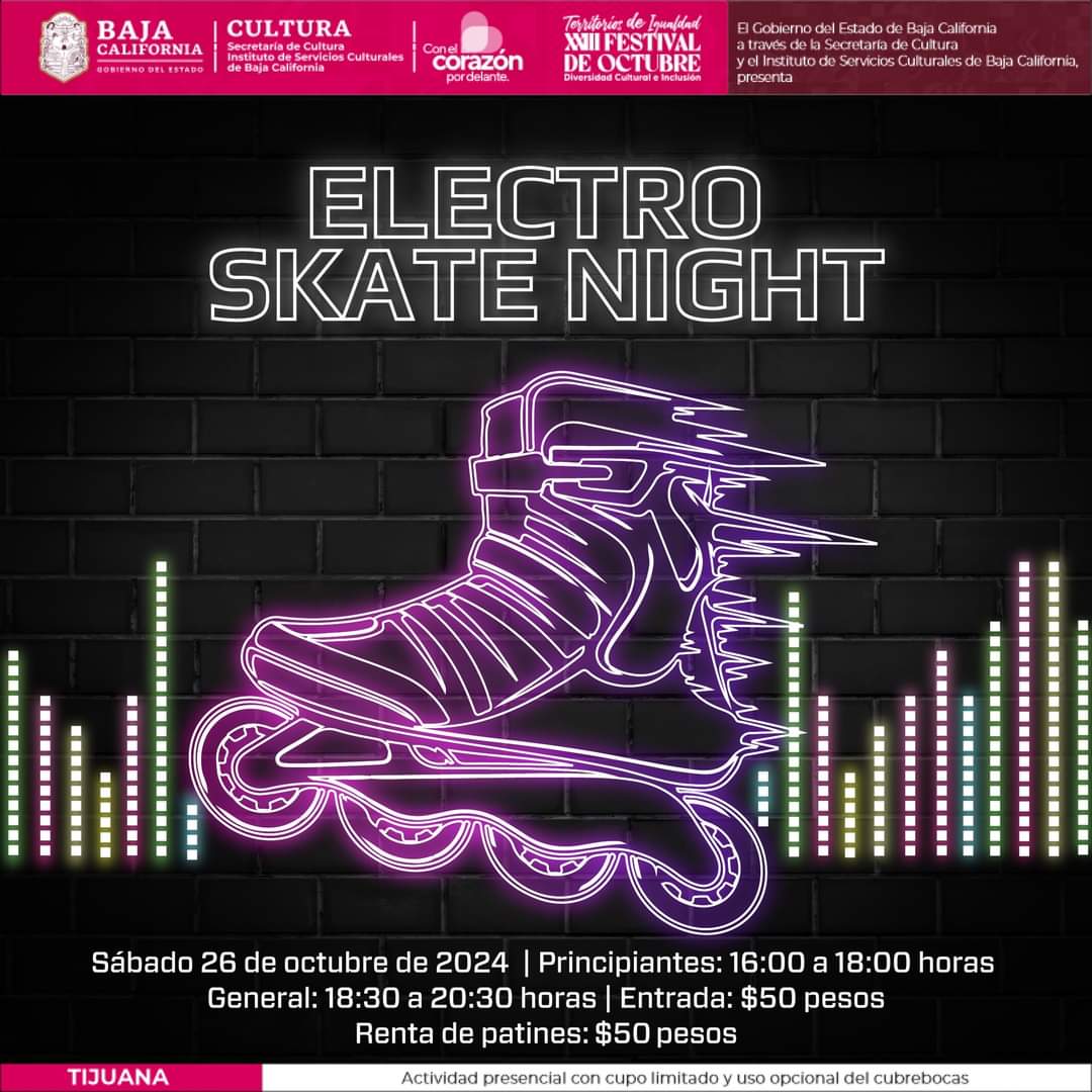Electro Skate Night en Tijuana 2024