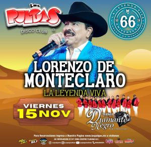 Lorenzo de Monteclaro en Tijuana 2024