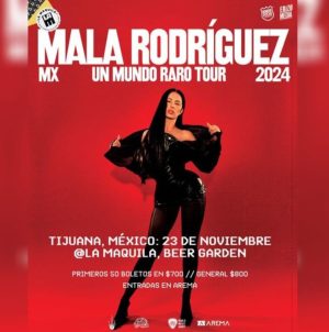 Mala Rodríguez en Tijuana 2024