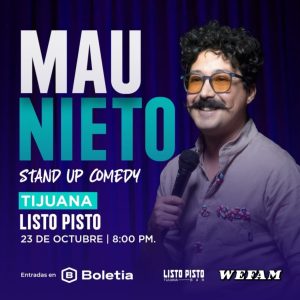 Mau Nieto en Tijuana 2024