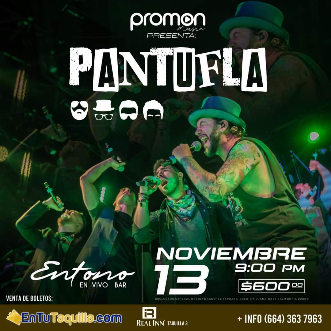 Pantufla en Tijuana 2024