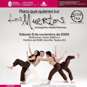 Para qué quieren Luz Los Muertos en Tijuana 2024