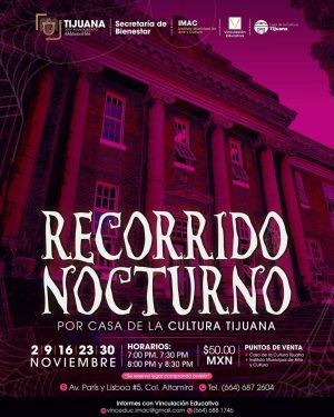 Recorrido Nocturno en Tijuana 2024