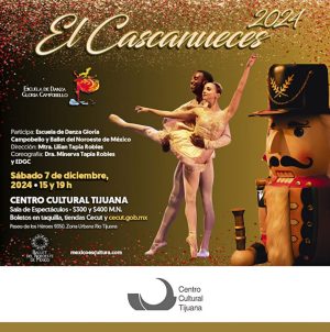 El Cascanueces en Tijuana 2024