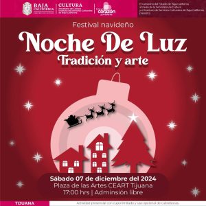 Festival Navideño Noche de Luz en Tijuana 2024