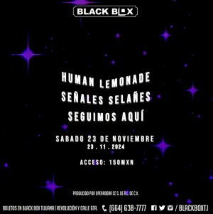 Human Lemonade en Tijuana 2024