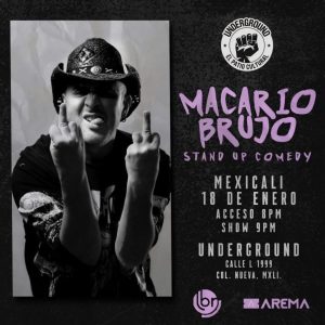 Macario Brujo en Mexicali 2025