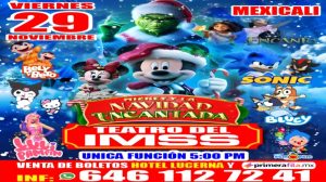 Mickey y la Navidad Encantada en Mexicali 2024