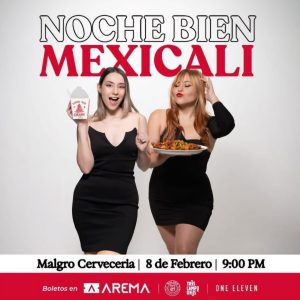 Noche Bien en Mexicali 2025
