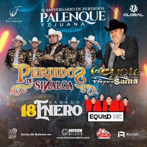 Perdidos de Sinaloa y El Coyote y su banda Tierra Santa en Tijuana 2025
