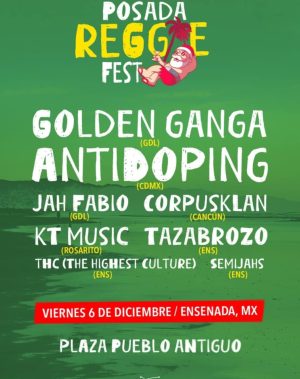 Posada Reggae Fest en Ensenada 2024