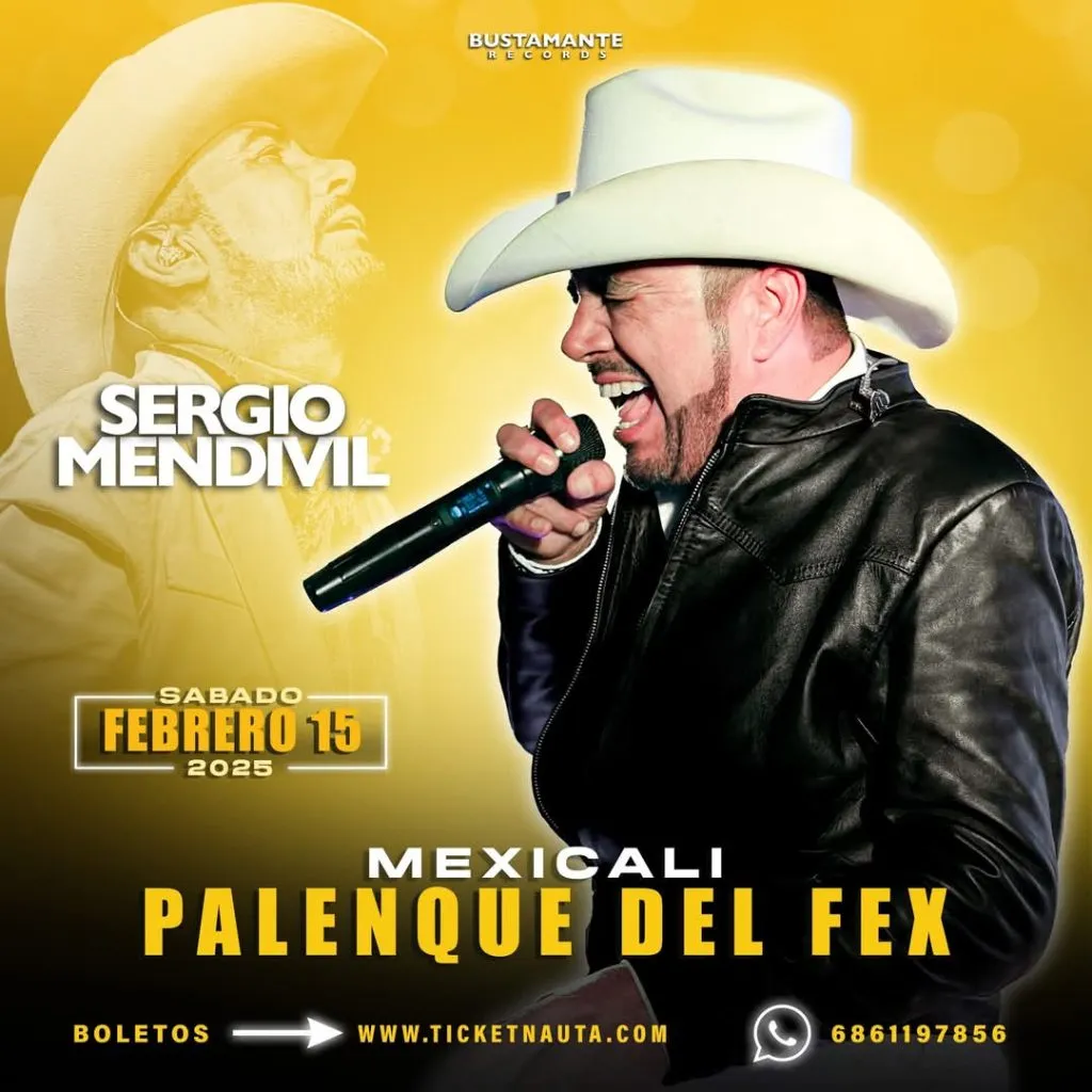 Sergio Mendívil en Mexicali 2025 Tijuana Eventos, Baile