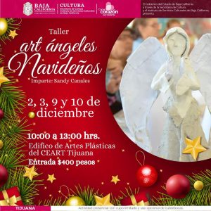 Taller Art Ángeles Navideños en Tijuana 2024