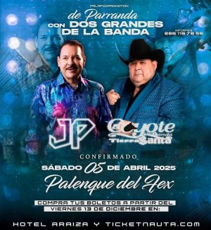 De Parranda con dos Grandes de la Banda en Mexicali 2025