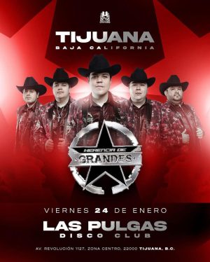 Herencia de Grandes en Tijuana 2025