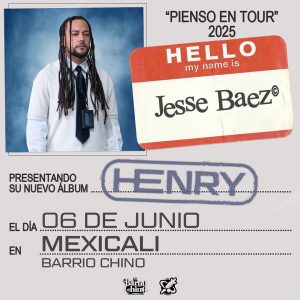 Jesse Báez en Mexicali 2025