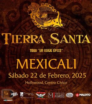 Tierra Santa en Mexicali 2025