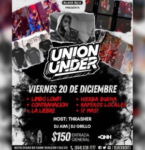 Unión Under en Tijuana 2024