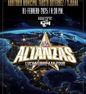 Alianzas Lucha Libre AAA en Tijuana 2025