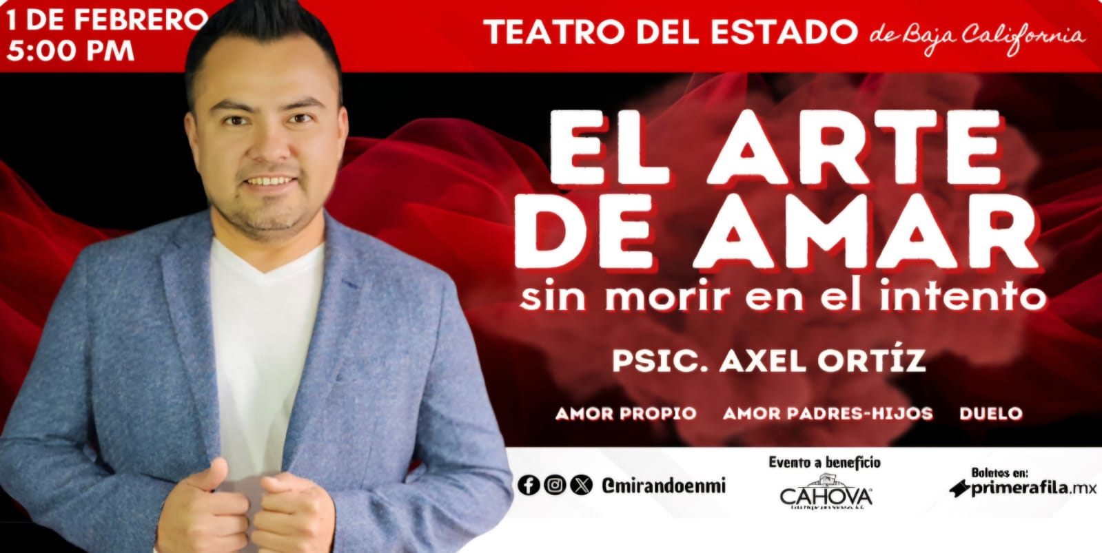 El Arte de Amar y No Morir en el Intento en Mexicali 2025