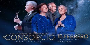 El Consorcio en Mexicali 2025