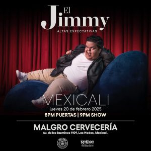 El Jimmy en Mexicali 2025