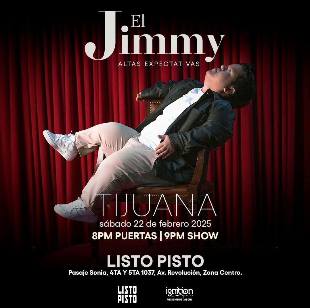 El Jimmy en Tijuana 2025
