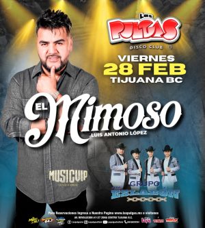 El Mimoso en Tijuana 2025