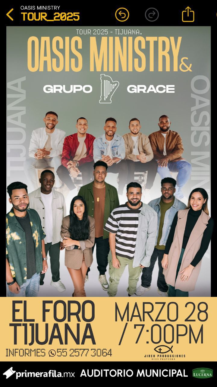 Oasis Ministry y Grupo Grace en Tijuana 2025