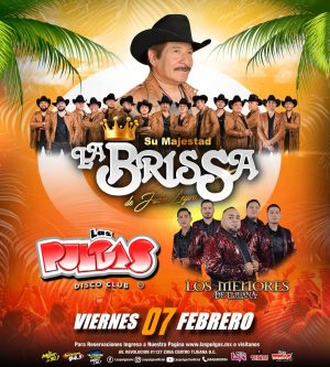 Su Majestad La Brissa en Tijuana 2025