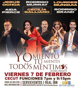 Yo Miento, Tú Mientes, Todos Mentimos en Tijuana 2025