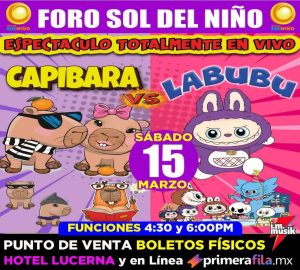 Capibara vs. Labubu en Mexicali 2025