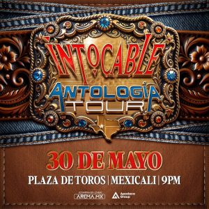 Intocable en Mexicali 2025
