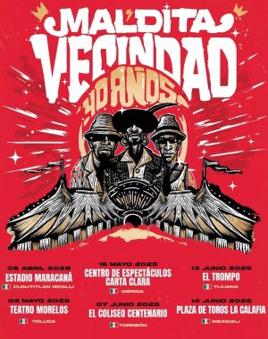 La Maldita Vecindad y los Hijos del 5to Patio en Tijuana 2025
