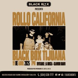 Rollo California en Tijuana 2025