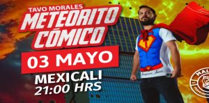 Tavo Morales en Mexicali 2025