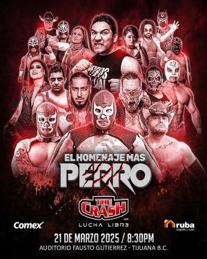 The Crash El Homenaje Mas Perro en Tijuana 2025