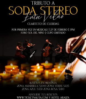 Tributo a Soda Stereo Entre Velas en Mexicali 2025
