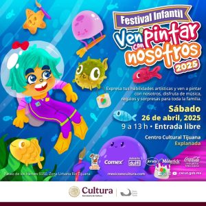 Festival Infantil Ven a Pintar con Nosotros en Tijuana 2025