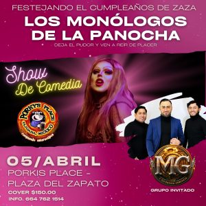 Los Monólogos de la Panocha en Tijuana Abril 2025