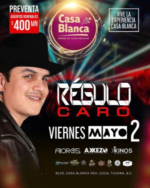 Régulo Caro en Tijuana 2025