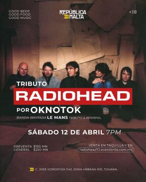 Tributo Radiohead en Tijuana 2025
