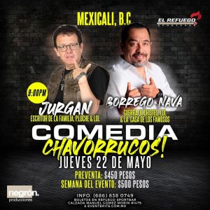 Comedia Chavorrucos! en Mexicali 2025