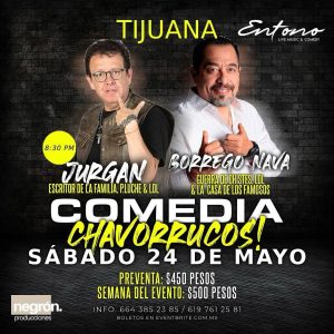 Comedia Chavorrucos! en Tijuana 2025