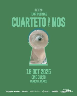 Cuarteto de Nos en Mexicali 2025