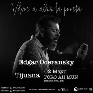 Edgar Oceransky en Tijuana 2025