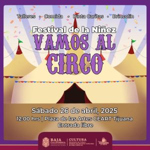 Festival de la Niñez Vamos al Circo en Tijuana 2025