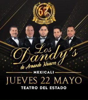 Los Dandys en Mexicali 2025